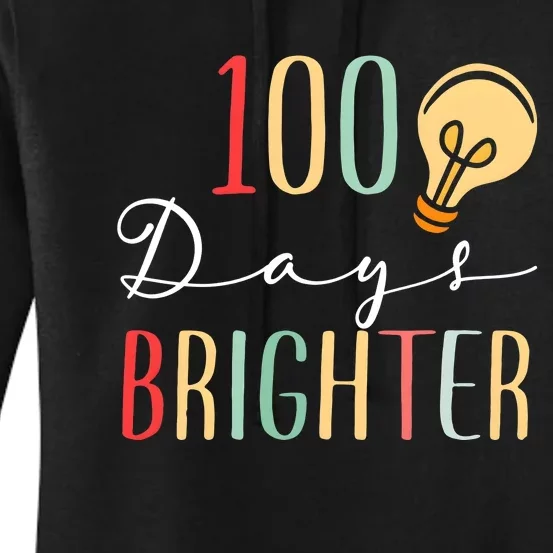 100 Days Brighter Funny Quarantine 2024 Teacher Women's Pullover Hoodie