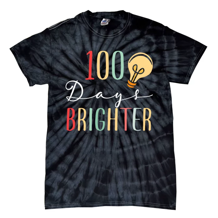 100 Days Brighter Funny Quarantine 2024 Teacher Tie-Dye T-Shirt