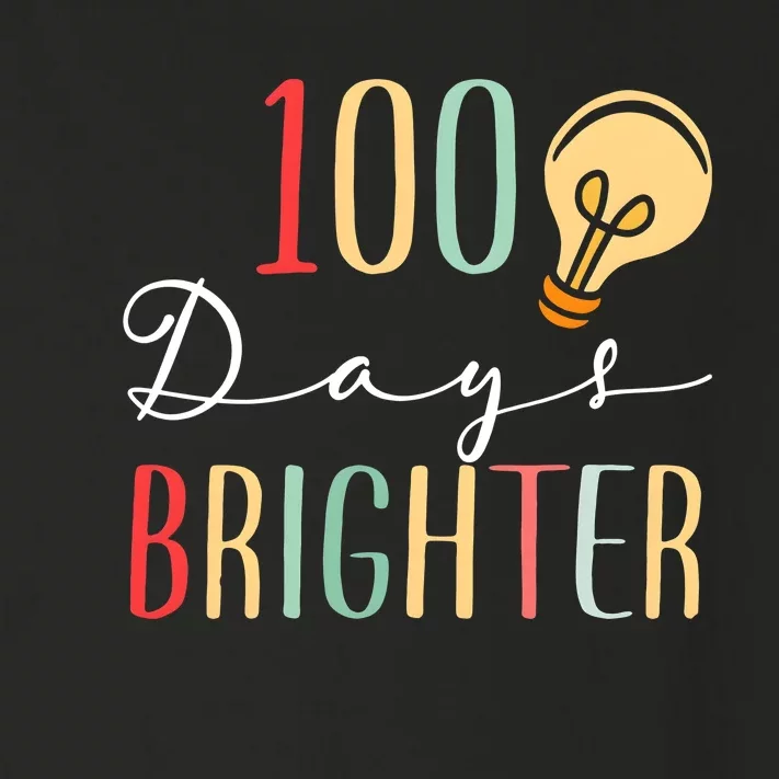 100 Days Brighter Funny Quarantine 2024 Teacher Toddler Long Sleeve Shirt