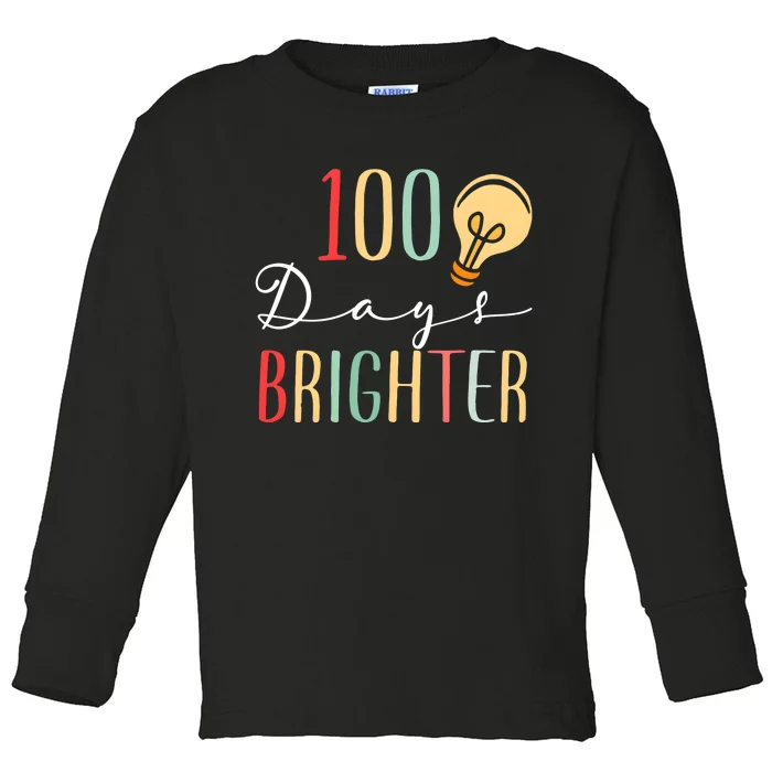 100 Days Brighter Funny Quarantine 2024 Teacher Toddler Long Sleeve Shirt