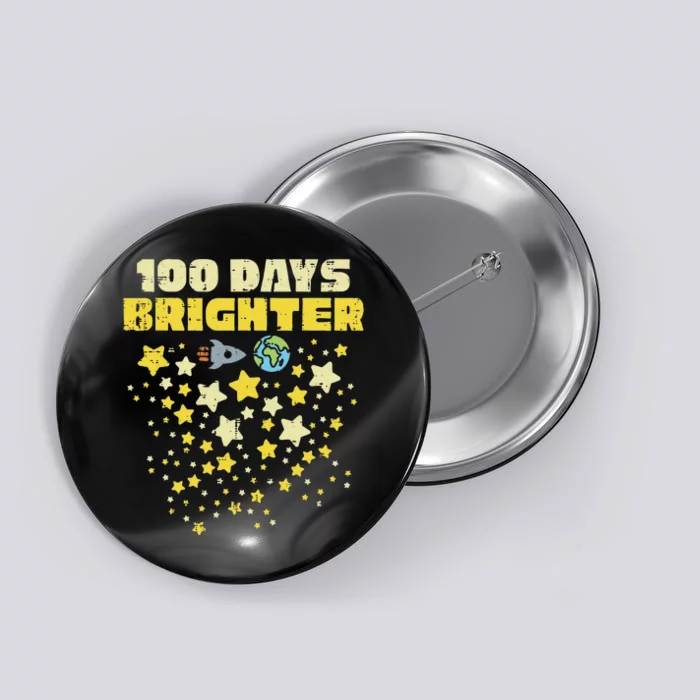 100 Days Brighter 100th Day Of School Space Stars Rocket Button