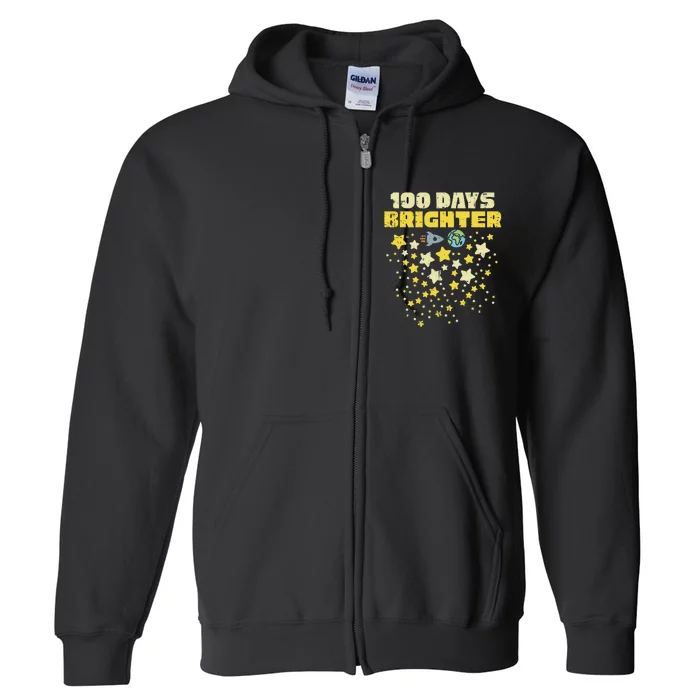 100 Days Brighter 100th Day Of School Space Stars Rocket Full Zip Hoodie