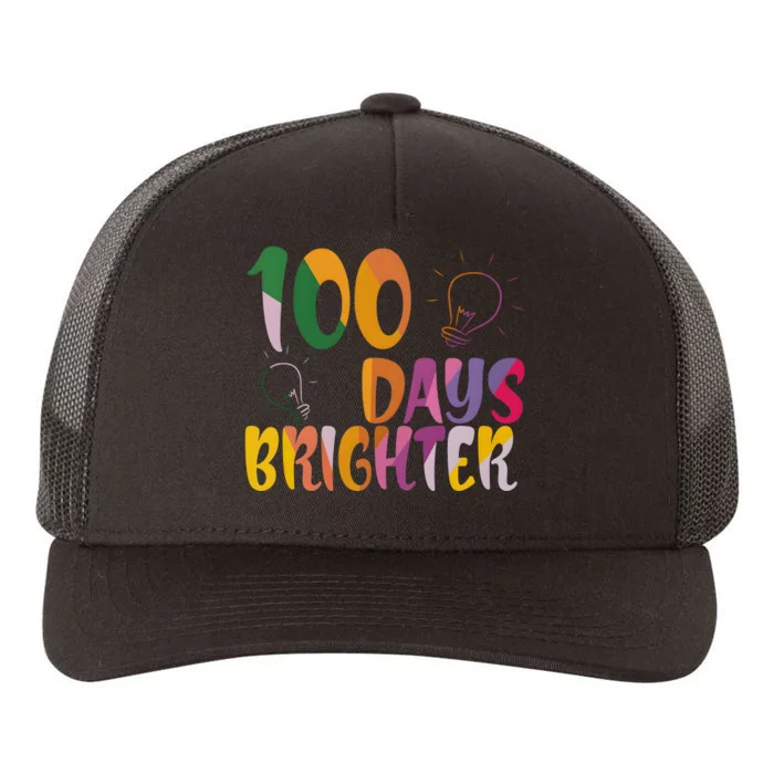 100 Days Brighter 100 Days Of School Teacher Yupoong Adult 5-Panel Trucker Hat