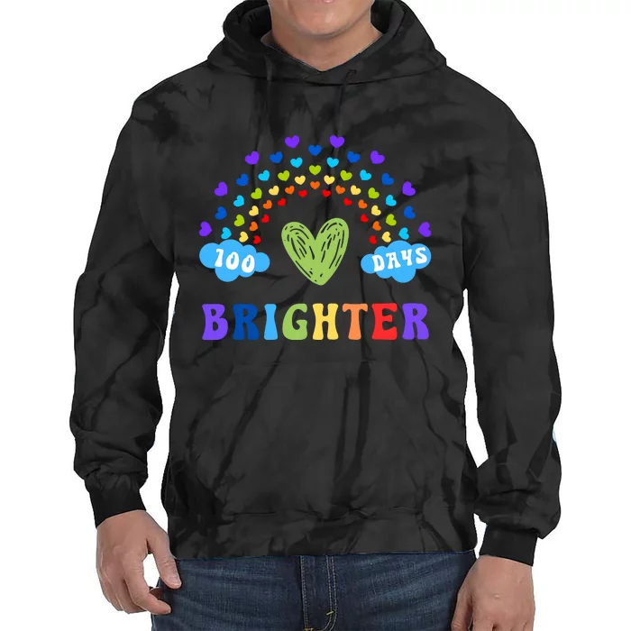 100 Days Brighter 100 Days Of School Tie Dye Hoodie