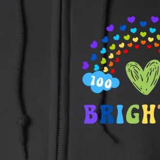 100 Days Brighter 100 Days Of School Full Zip Hoodie