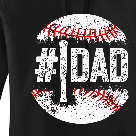 1 Dad Baseball Number One Daddy Son Baseball Player Women's Pullover Hoodie