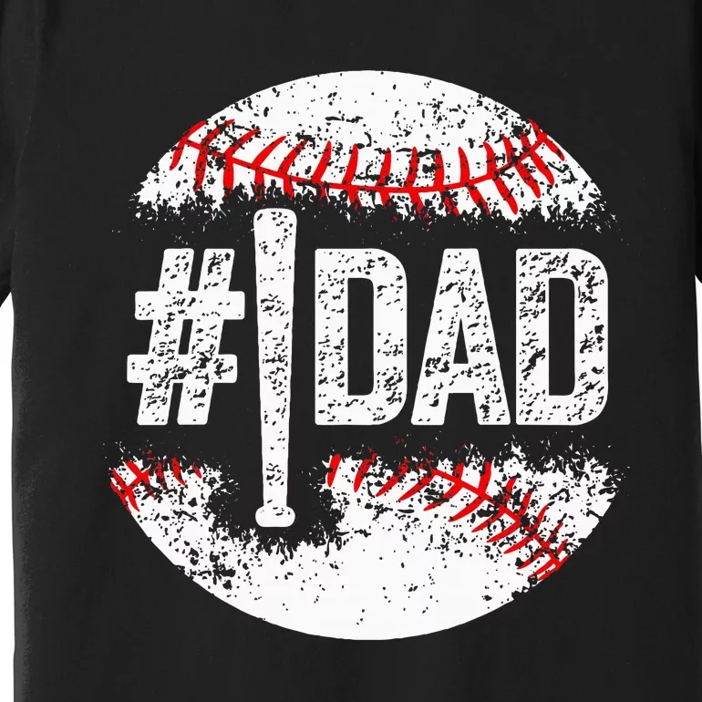 1 Dad Baseball Number One Daddy Son Baseball Player Premium T-Shirt