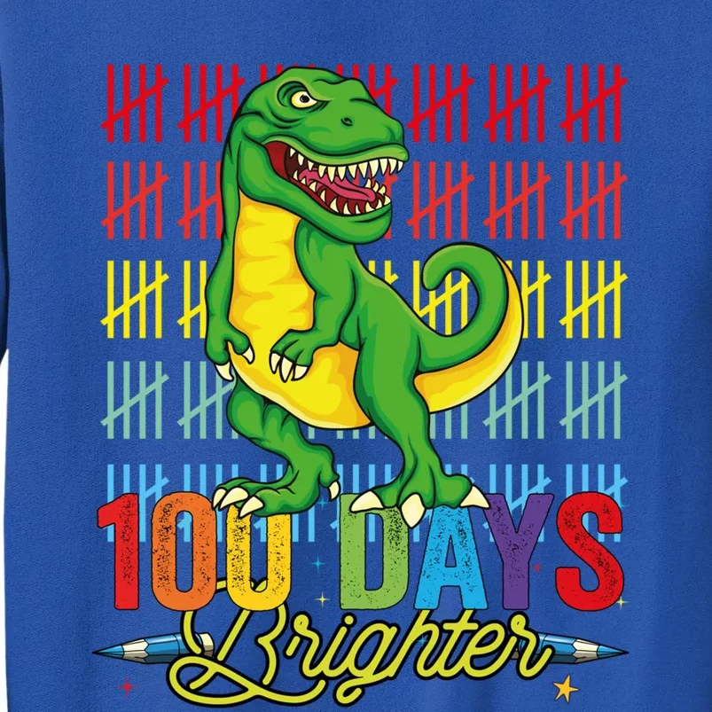 100 Days Brighter Dinosaur For Teachers And Students Great Gift Sweatshirt