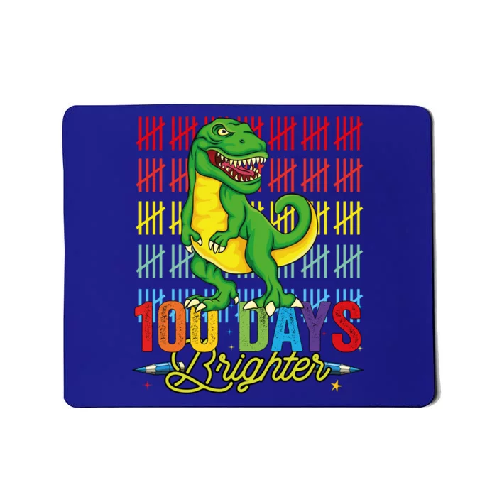 100 Days Brighter Dinosaur For Teachers And Students Great Gift Mousepad