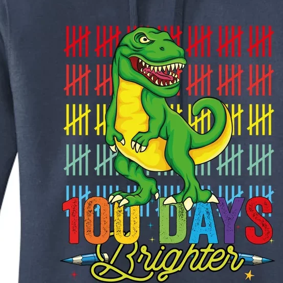 100 Days Brighter Dinosaur For Teachers And Students Great Gift Women's Pullover Hoodie