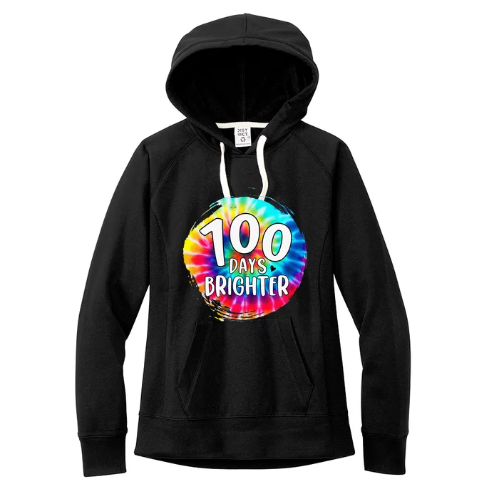 100 Days Brighter 100 Days Of School Tie Dye Teacher Student Women's Fleece Hoodie