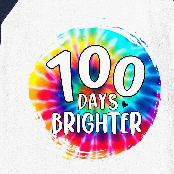 100 Days Brighter 100 Days Of School Tie Dye Teacher Student Baseball Sleeve Shirt