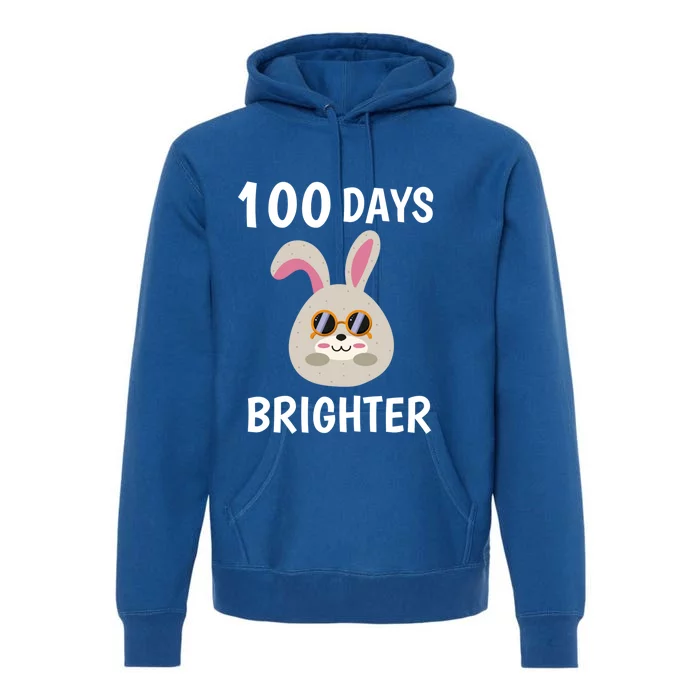 100 Days Brighter Of Schoolgift Bunny Rabbit With Sunglasses Great Gift Premium Hoodie