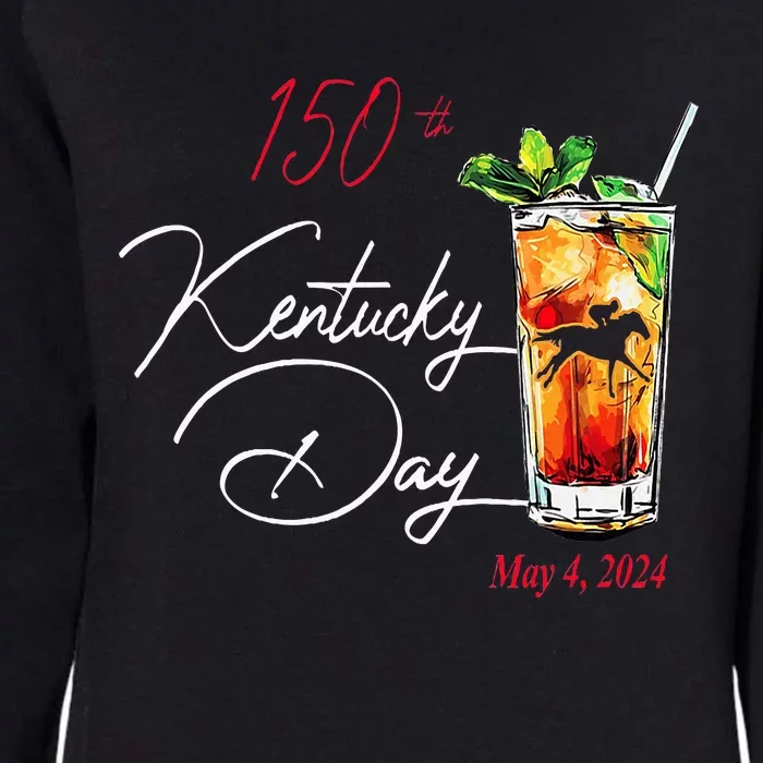 150th Derby Day Horse Racing Kentucky Womens California Wash Sweatshirt