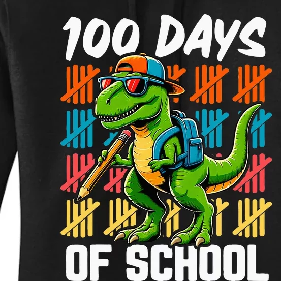 100 Days Dinosaur Trex 100th Day Of School Women's Pullover Hoodie