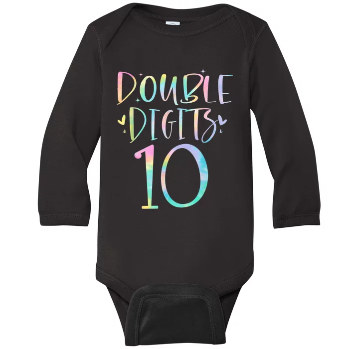 10 Double Digits 10 Year Old 10th Birthday Girl Tie Dye Baby Long Sleeve Bodysuit