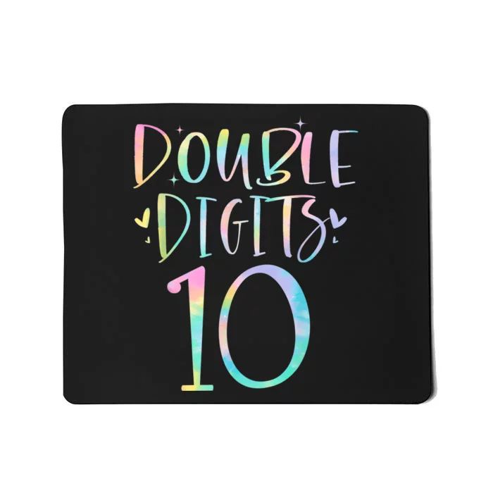 10 Double Digits 10 Year Old 10th Birthday Girl Tie Dye Mousepad