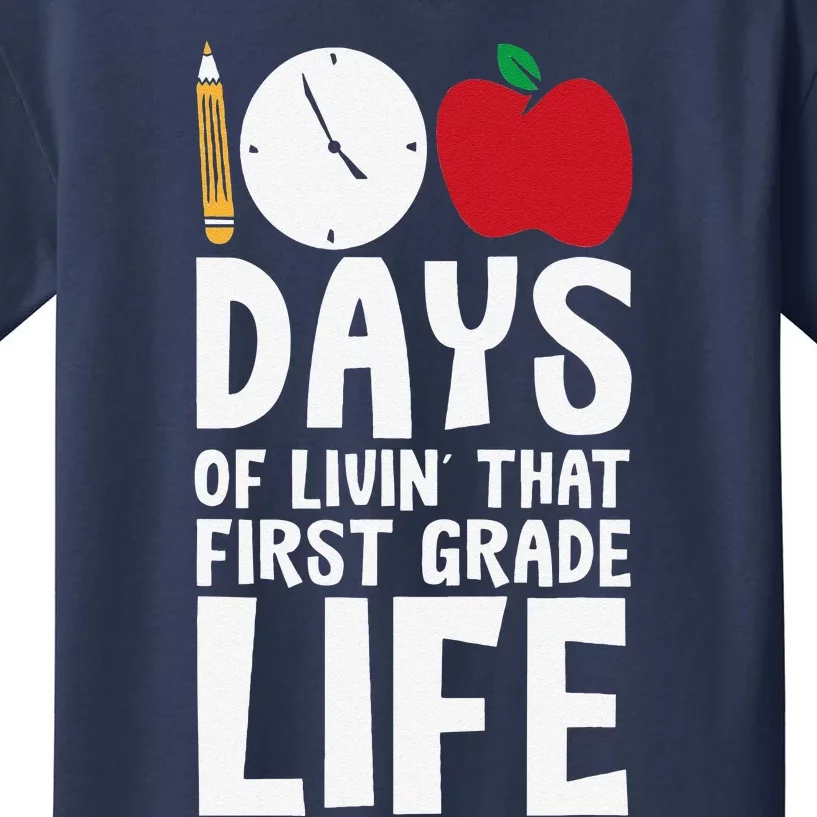 100 Days First Grade Life 100 Days Of School First Grader Kids T-Shirt