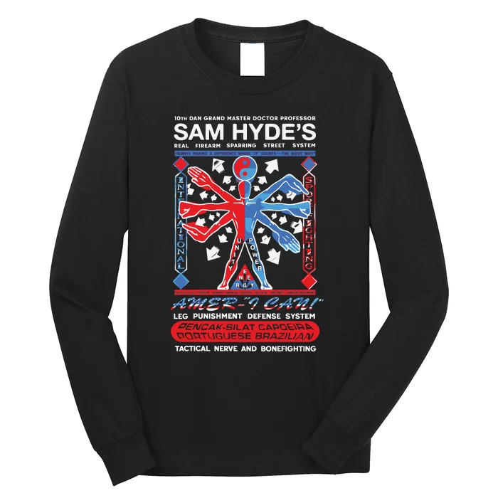 10th Dan Grand Master Doctor Professor Sam Hyde’s Long Sleeve Shirt