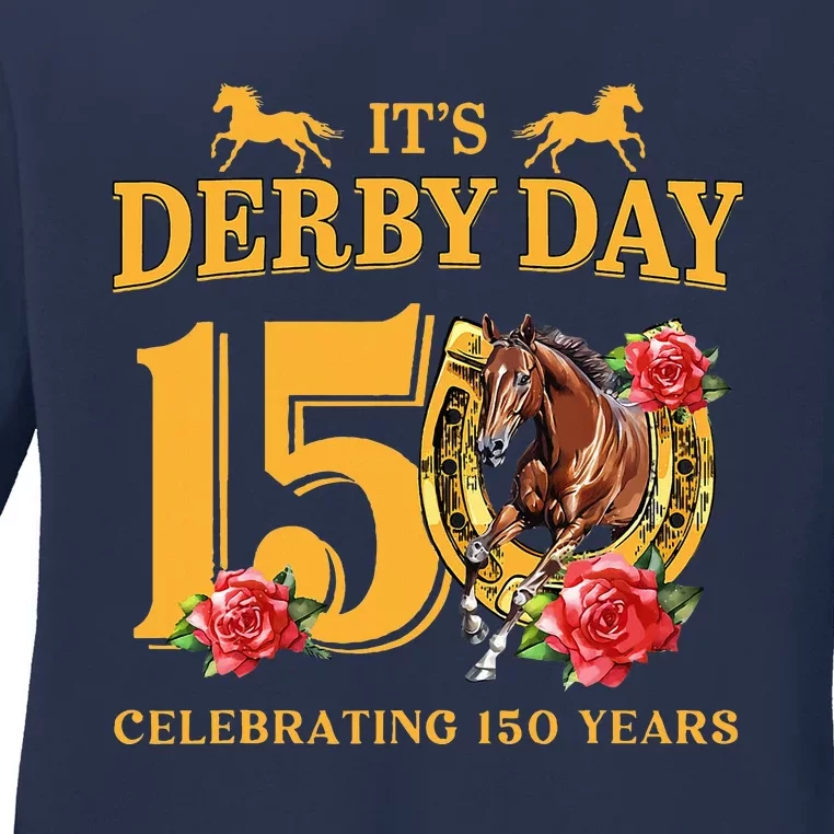 150th Derby Horse Racing ItS Derby Day Ladies Long Sleeve Shirt