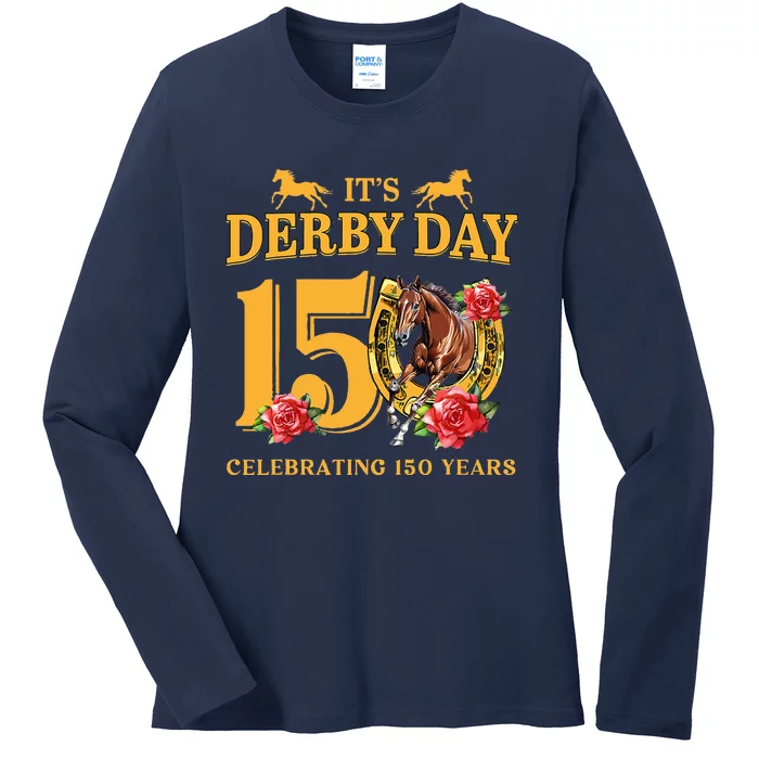 150th Derby Horse Racing ItS Derby Day Ladies Long Sleeve Shirt