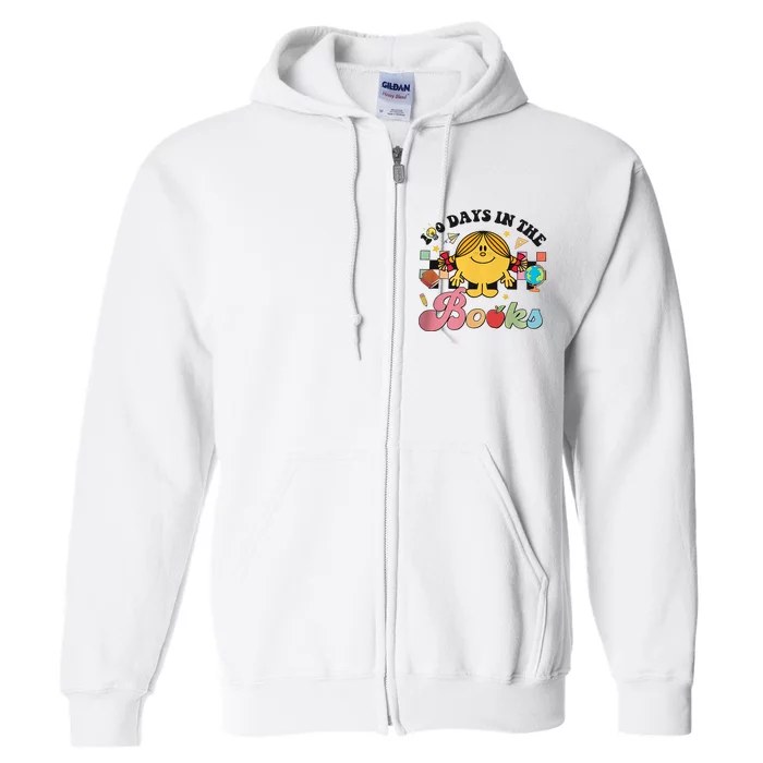 100 Days In The Books Little Miss Sunshine 100th Days Of School Full Zip Hoodie