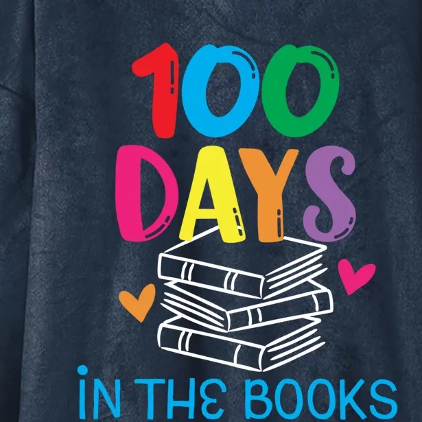 100 Days In The Books Cool Gift Book Lover English Reading Teacher Gift Hooded Wearable Blanket