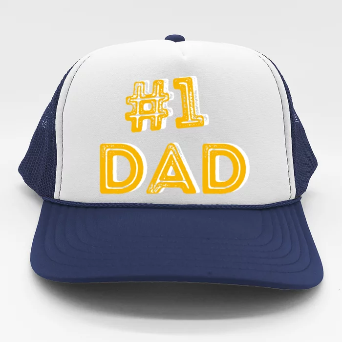 #1 Dad Number One Fathers Day Gift Family Best Dad Ever Gift Trucker Hat