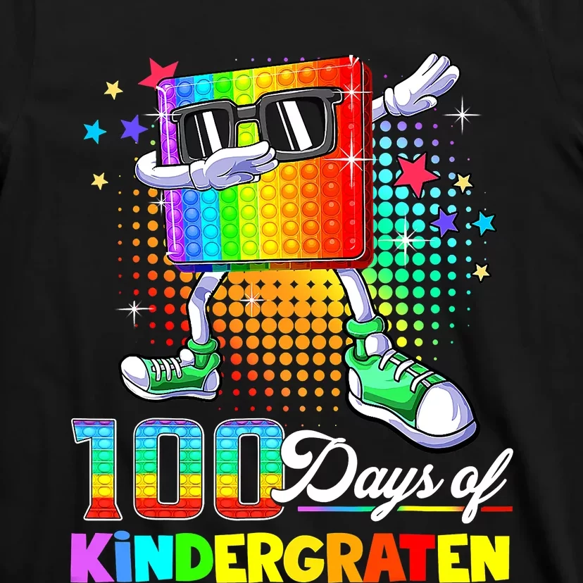 100 Days Of Kindergarten School Teacher 100th Day Pop T-Shirt