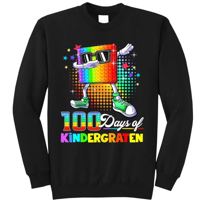 100 Days Of Kindergarten School Teacher 100th Day Pop Tall Sweatshirt