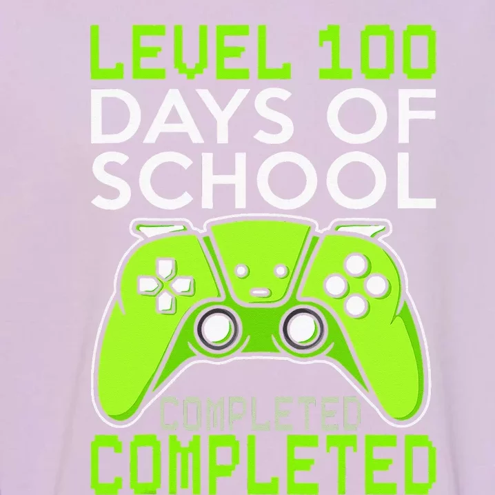 100 Days Of School Level 100 Completed For Gamer Garment-Dyed Sweatshirt