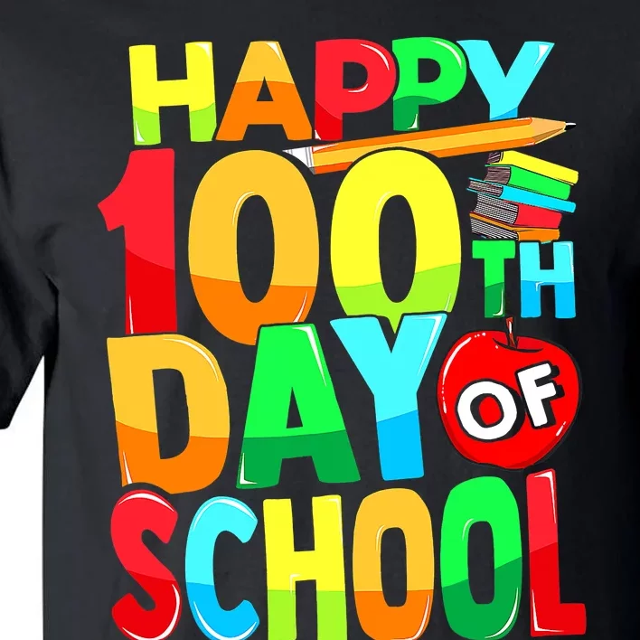 100 Days of School Teachers Girls Boys Happy 100th Day Tall T-Shirt