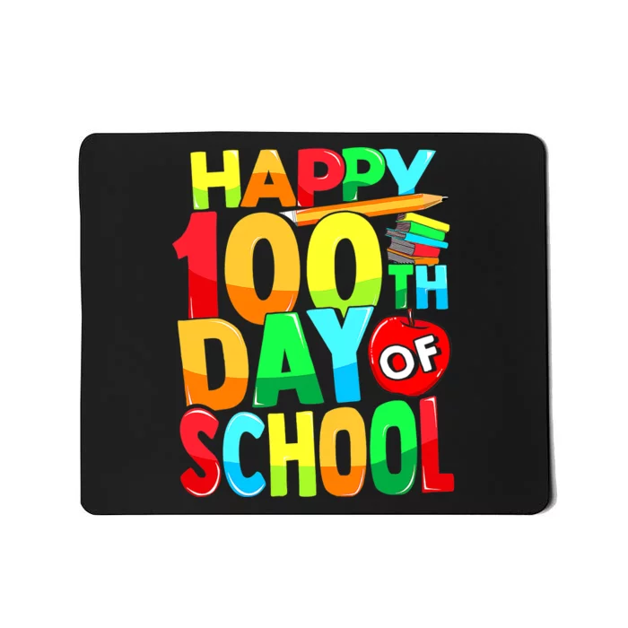 100 Days of School Teachers Girls Boys Happy 100th Day Mousepad