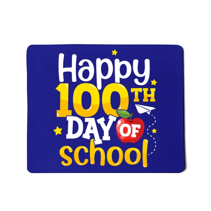 100 Days Of School Teachers Happy 100th Day Of School Gift Mousepad