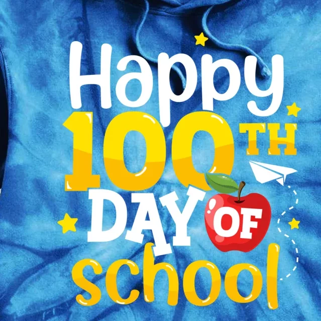 100 Days Of School Teachers Happy 100th Day Of School Gift Tie Dye Hoodie