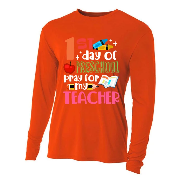 1St Day Of Preschool Pray For My Teacher Preschool Gift Cooling Performance Long Sleeve Crew