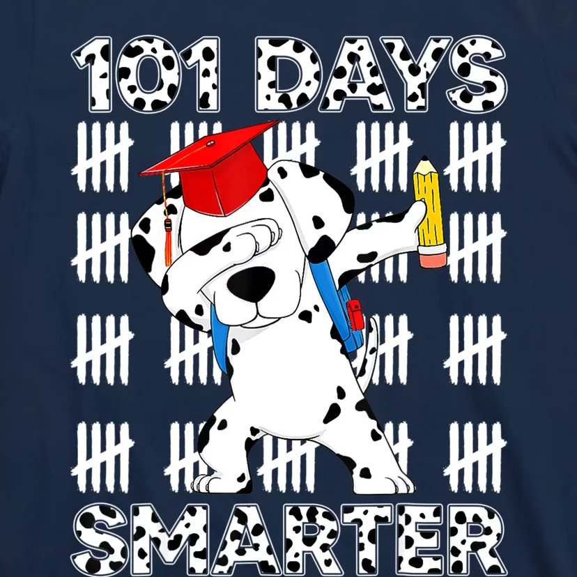 101 Days Of School Dalmatian Dog 100 Days Smarter Teacher T-Shirt