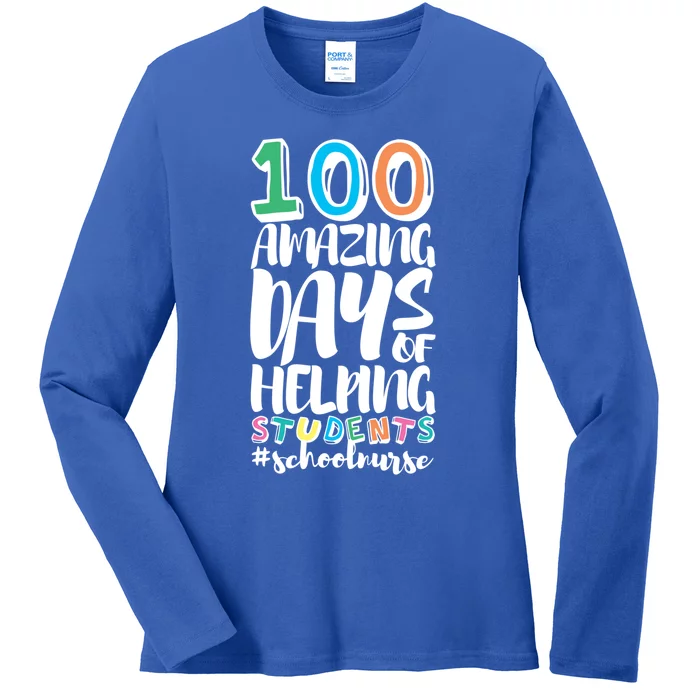 100 Days Of School Helping Students School Nurse Funny Gift Ladies Long Sleeve Shirt