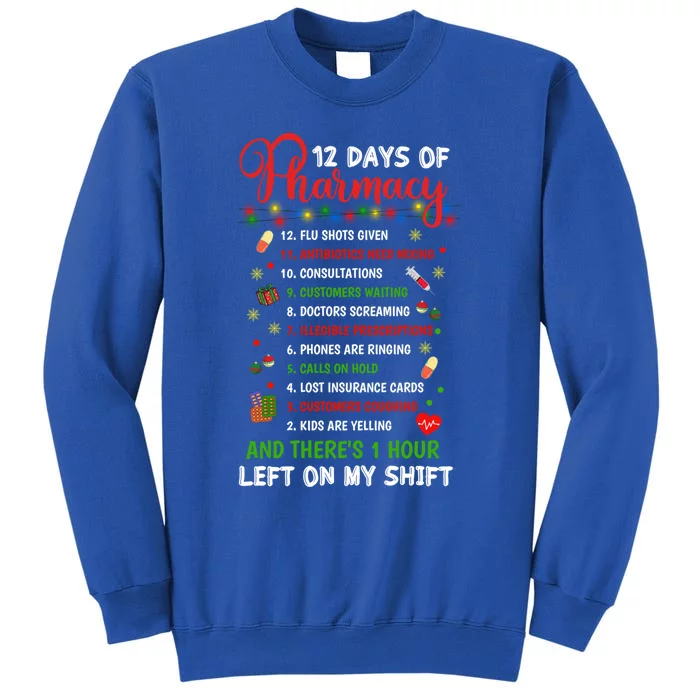 12 Days Of Pharmacy Funny Christmas Pharmacist Tech Xmas Gift Sweatshirt