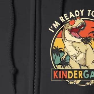 1st Day Of Kindergarten Im Ready To Crush Dinosaur Boy Kids Full Zip Hoodie