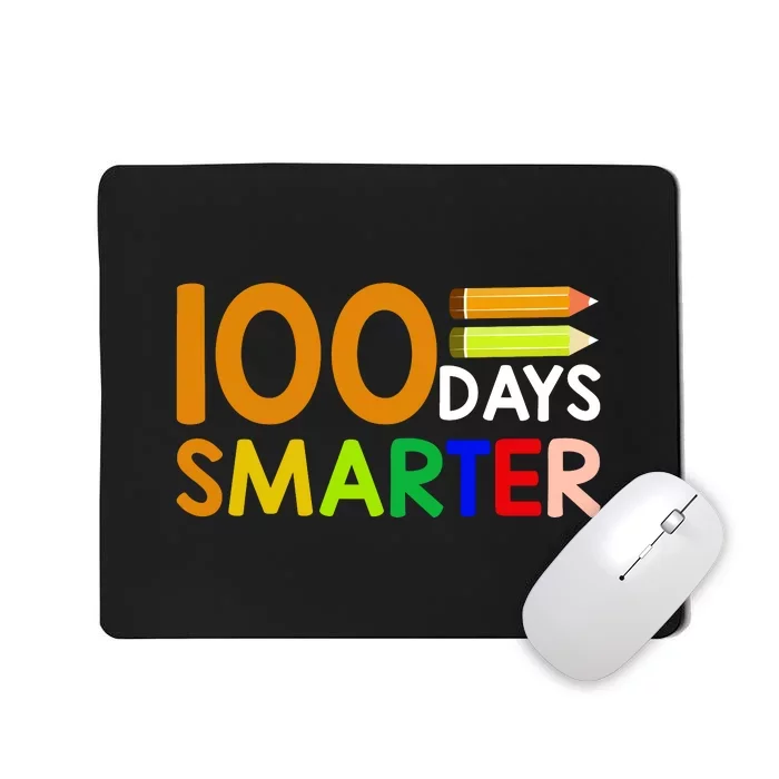 100th Day Of School Teacher 100 Days Smarter Mousepad