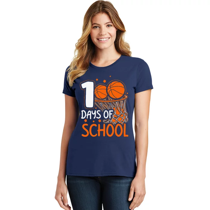 100th Day Of School Basketball 100 Days Of School Women's T-Shirt