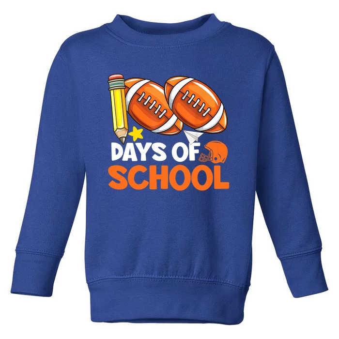 100 Days Of School Football Teacher 100th Day School Cool Gift Toddler Sweatshirt