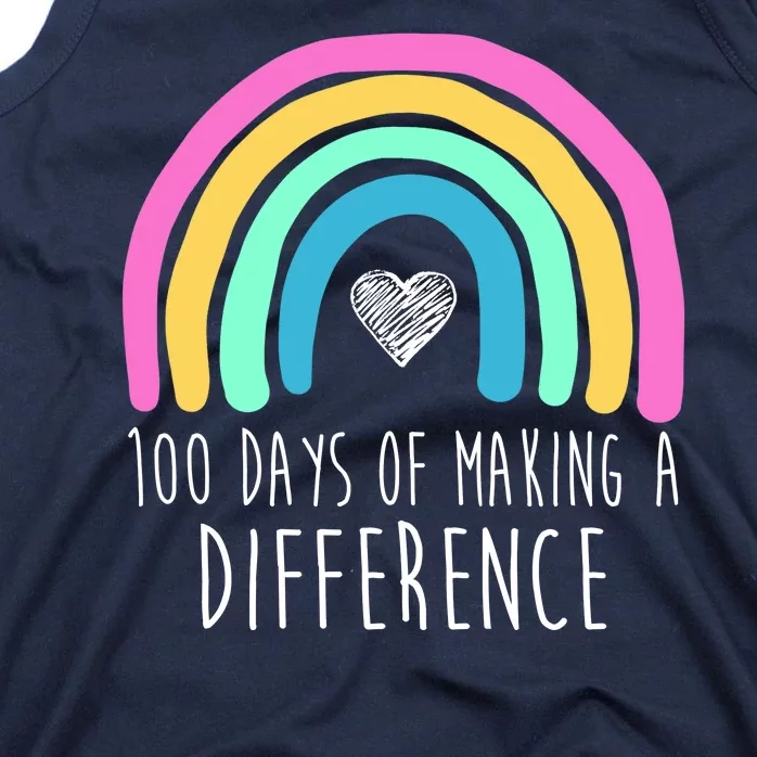 100 Days Of Making A Difference 100th Day Of School Tank Top