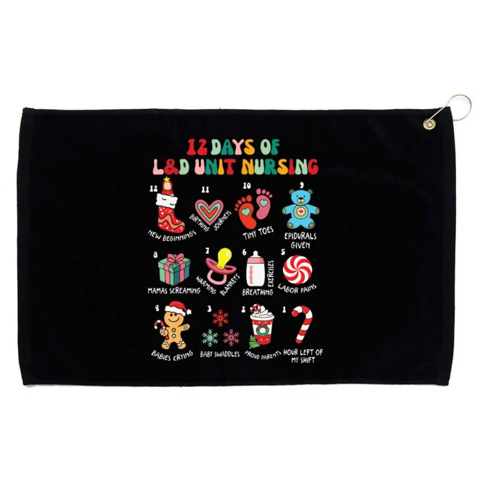 12 Days Of L&D Unit Nursing Labor & Delivery Nurse Christmas Grommeted Golf Towel