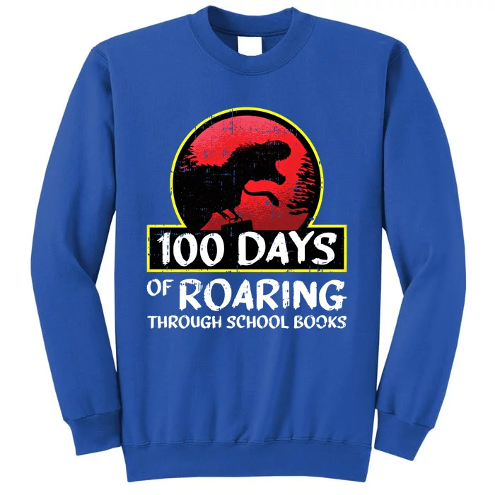 100 Days Of School Tcute Giftrex Roar Books Teacher Student Funny Gift Sweatshirt