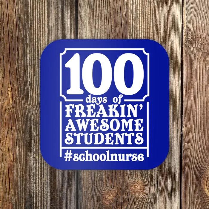 100 Days Of School And Awesome Students School Nurse Gift Coaster