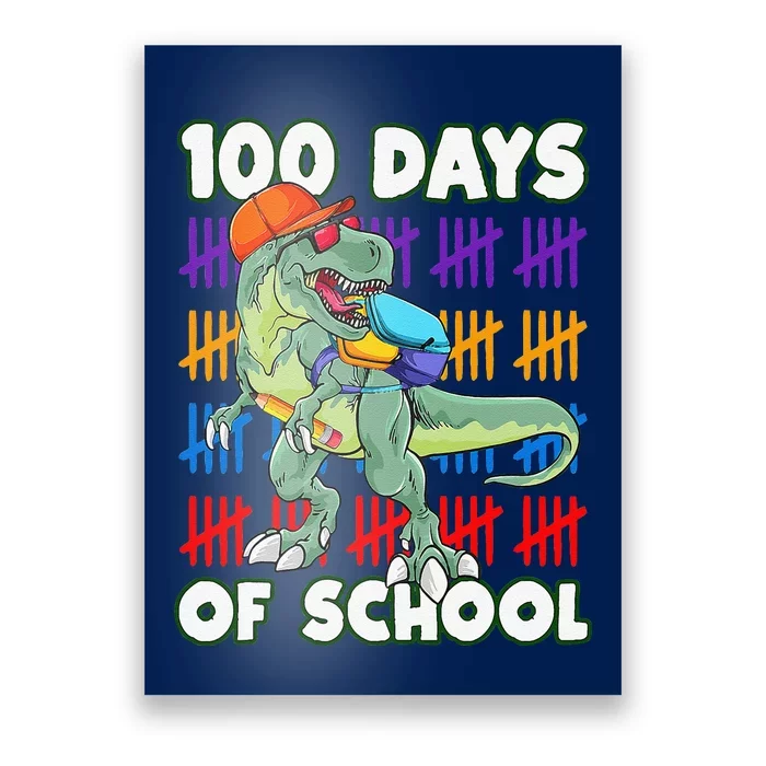 100 Days Of School Teacher Student Dinosaur Poster