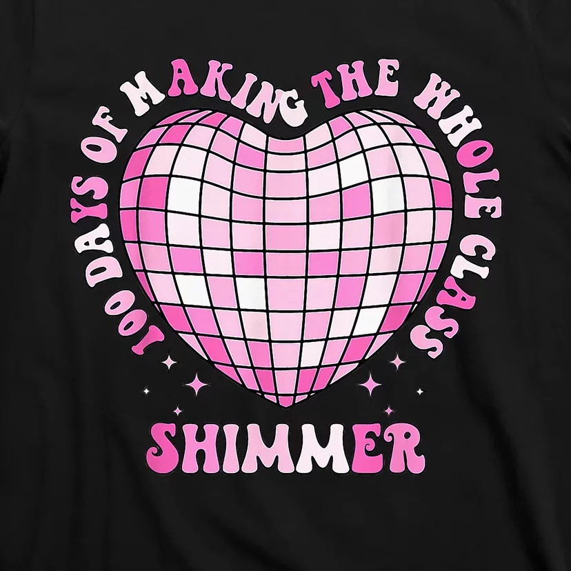 100 Days Of School 100 Days Of Making Whole Class Shimmer T-Shirt