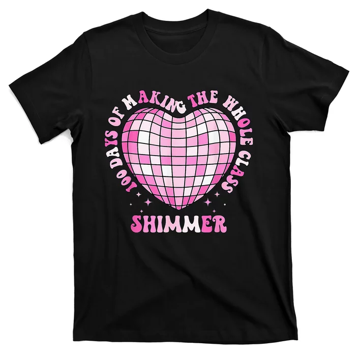 100 Days Of School 100 Days Of Making Whole Class Shimmer T-Shirt